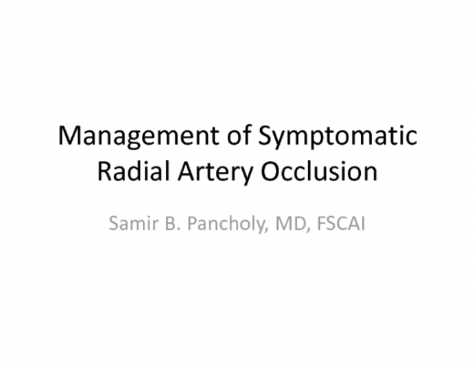 Case 2: Management of Symptomatic Radial Artery Occlusion