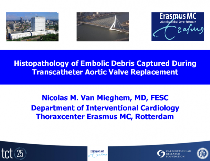 Histopathology of Embolic Debris Captured During Transcatheter Aortic Valve Replacement