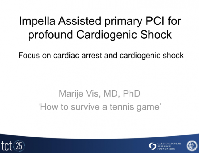 Case #3: Impella Assisted Primary PCI for Profound Cardiogenic Shock