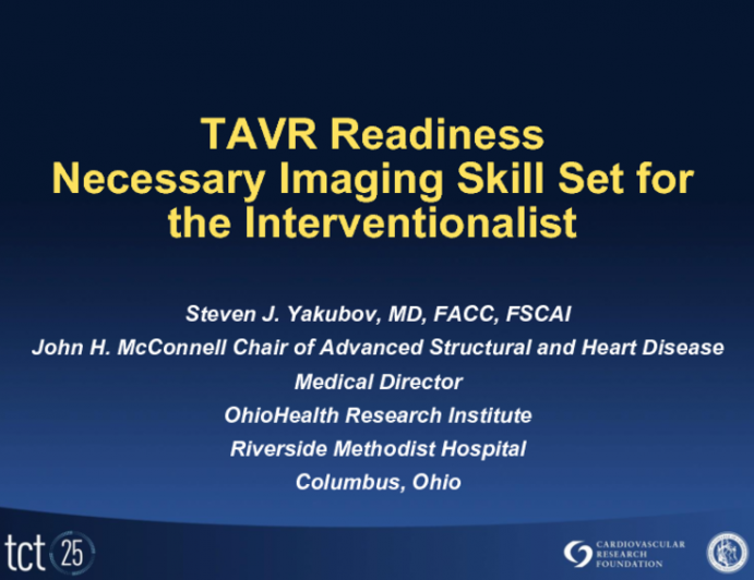 Interventionalist: Necessary Interventional and Imaging Skill Sets as well as Valve Focus (Not Every Interventional Cardiologist)