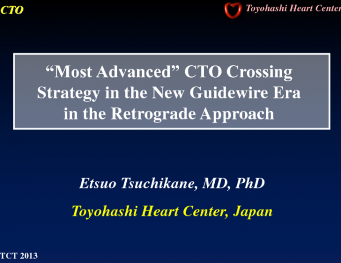 “Most Advanced” CTO Crossing Strategy in the New Guidewire Era