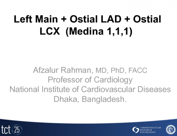 Case #4: Left Main + Ostial LAD + Ostial LCX (Medina 1,1,1)