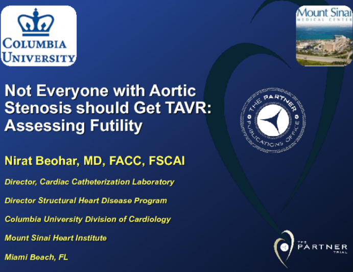 Not Everyone with AS Should Get TAVR: Assessing Futility