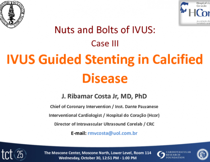 Case III: IVUS Guided Stenting in Calcified Disease