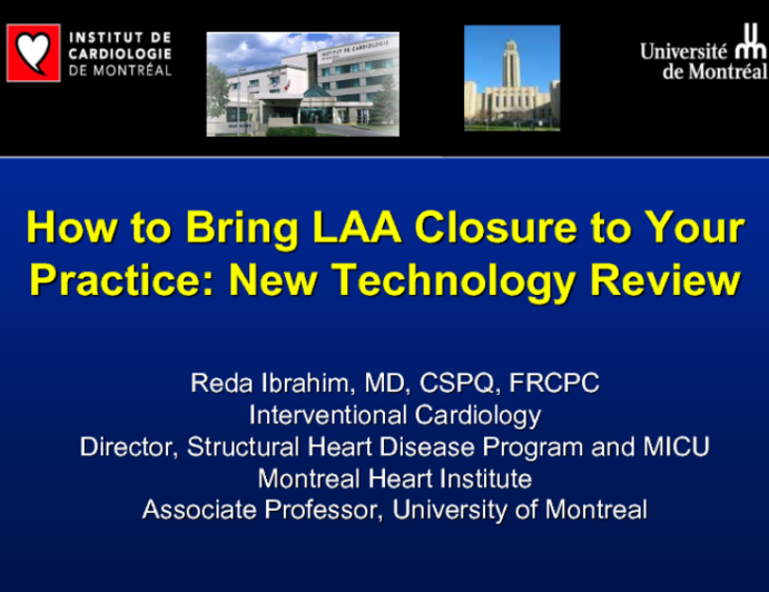 How to Bring LAA Closure to Your Practice: New Technology Review