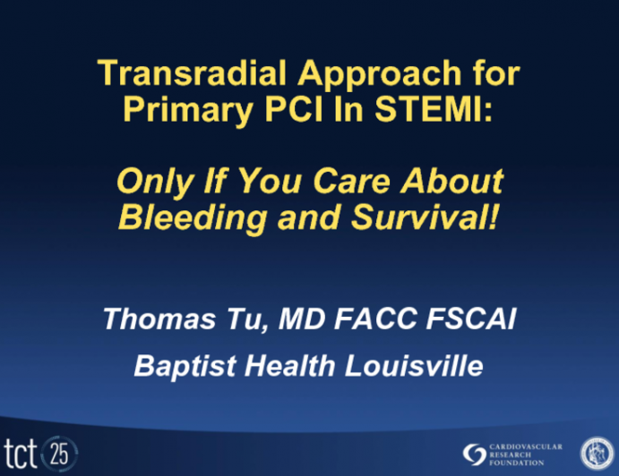 Transradial Access: If You Care About Bleeding and Survival!