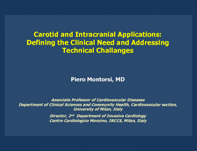 Carotid and Intracranial Applications: Defining the Clinical Need and Addressing Technical Challenges