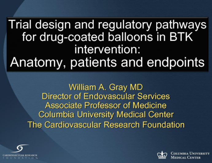 Trial Design and Regulatory Pathways for Drug-Coated Balloons in BTK Intervention: Anatomy, Patients and Endpoints