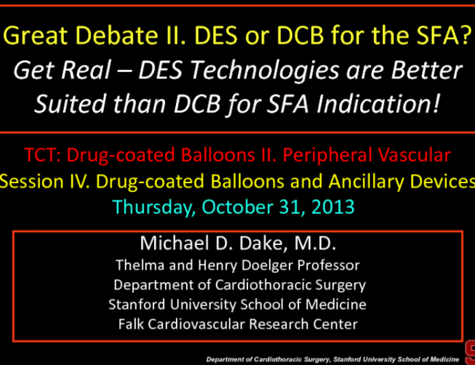 Get Real - DES Technologies are Better Suited Than DCB for SFA Indication!