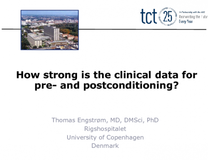 How Strong Is the Clinical Data for Pre- and Postconditioning?
