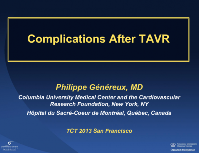 Critical Appraisal of the Frequency, Etiology, and Impact of TAVR Complications