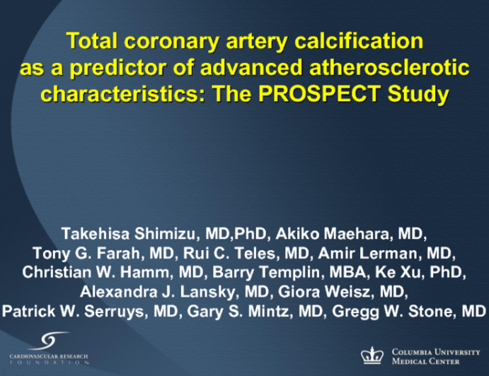 Total coronary artery calcification as a predictor of advanced atherosclerotic characteristics: The PROSPECT study