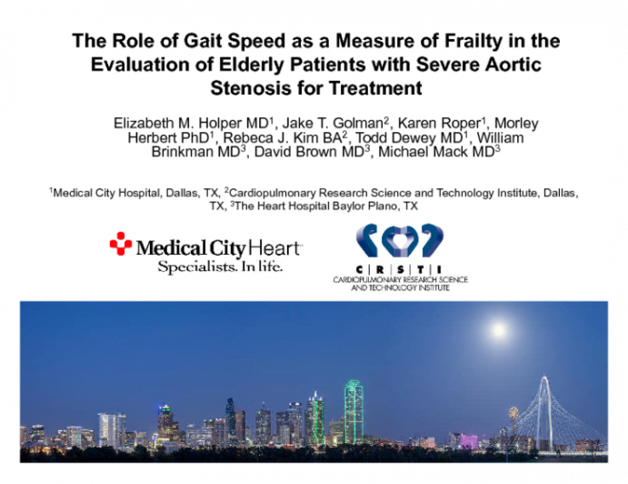 The Role of Gait Speed as a Measure of Frailty in the Evaluation of Elderly Patients With Severe Aortic Stenosis for Treatment