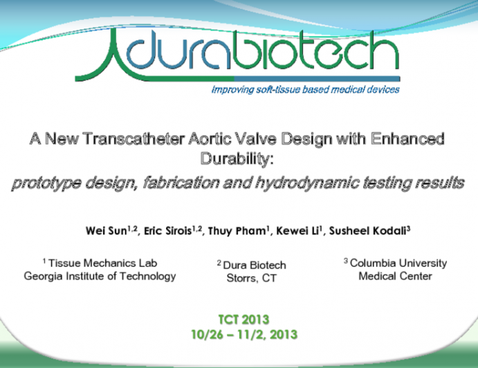 A new transcatheter aortic valve design with enhanced durability: prototype design, fabrication and hydrodynamic testing results