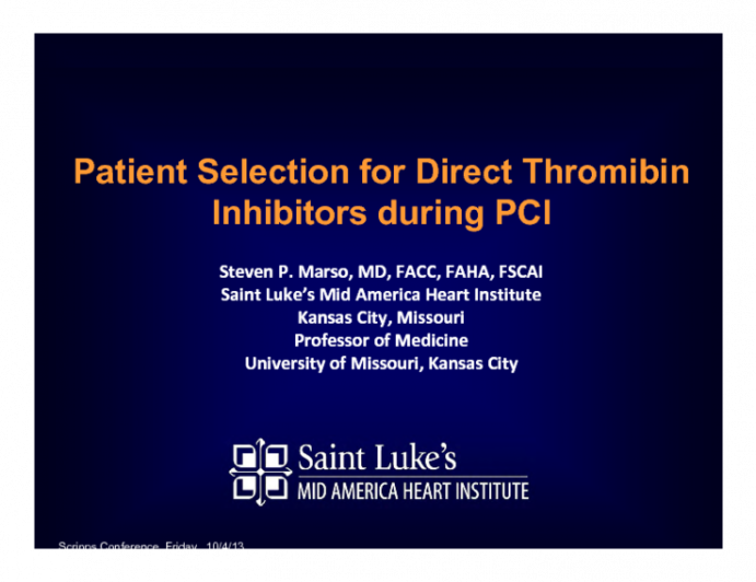 Patient Selection for Direct Thrombin Inhibitors during PCI