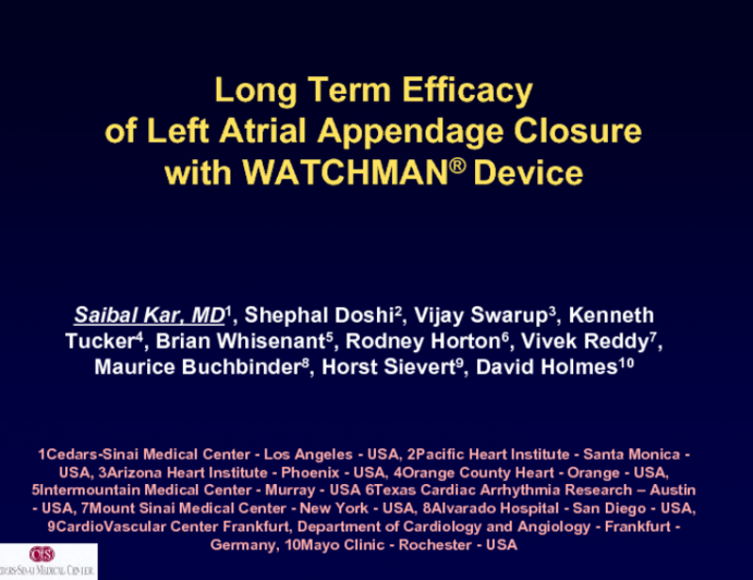Long Term Efficacy of Left Atrial Appendage Closure with WATCHMAN® Device