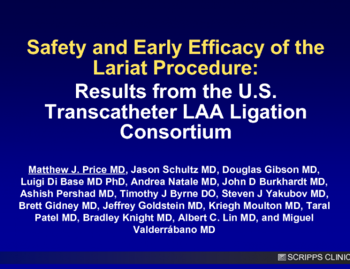 Safety and Early Efficacy of the Lariat Procedure: Results from the U.S. Transcatheter LAA Ligation Consortium