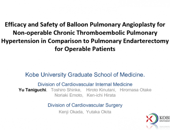 Efficacy and Safety of Balloon Pulmonary Angioplasty for Non-operable Chronic Thromboembolic Pulmonary Hypertension in Comparison to Pulmonary Endarterectomy for Operable Patients