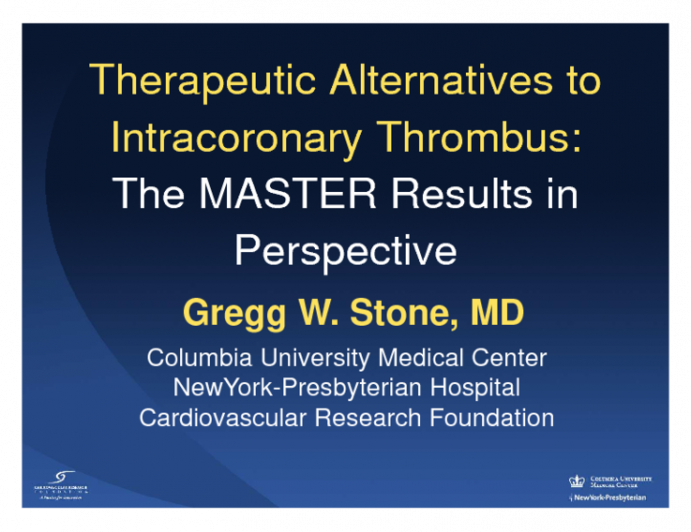 Therapeutic Alternatives to Intracoronary Thrombus: The MASTER Results in Perspective