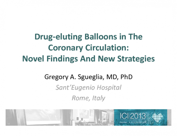 Drug-Eluting Balloons in The Coronary Circulation: Novel Findings and New Strategies