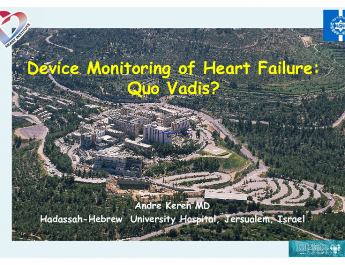 Device Monitoring of Heart Failure: Quo Vadis?