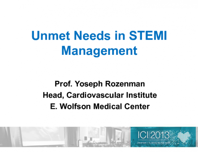 Unmet Needs in STEMI Management