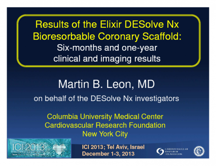 Results of the Elixir DESolve Nx Bioresorbable Coronary Scaffold: Six-Months and One-Year Clinical and Imaging Results