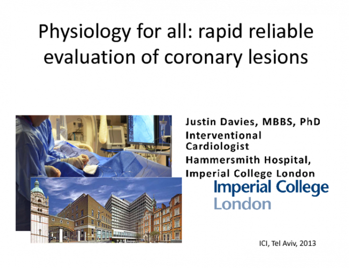 Physiology for All: Rapid Reliable Evaluation of Coronary Lesions