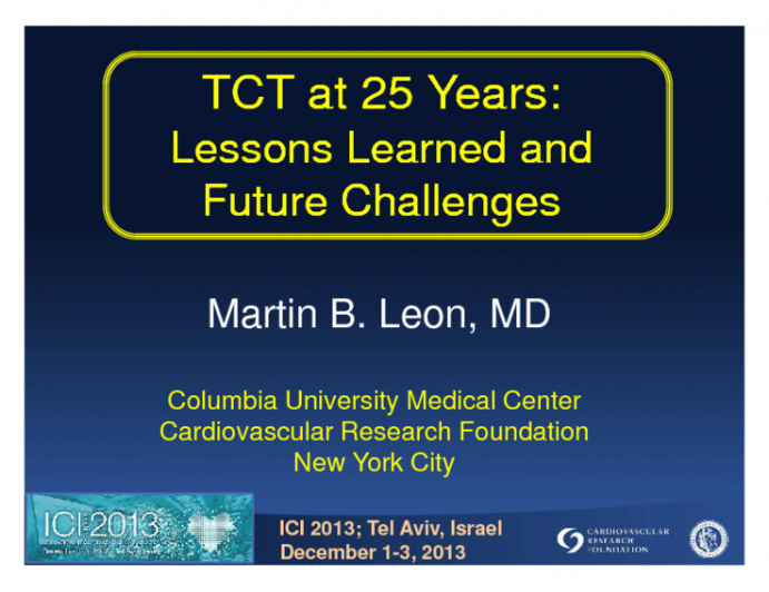 TCT at 25 Years: Lessons Learned and Future Challenges