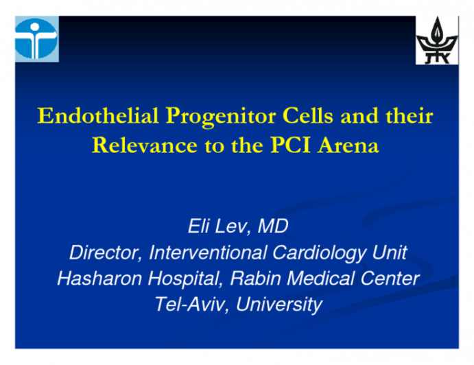Endothelial Progenitor Cells and Their Relevance to the PCI Arena
