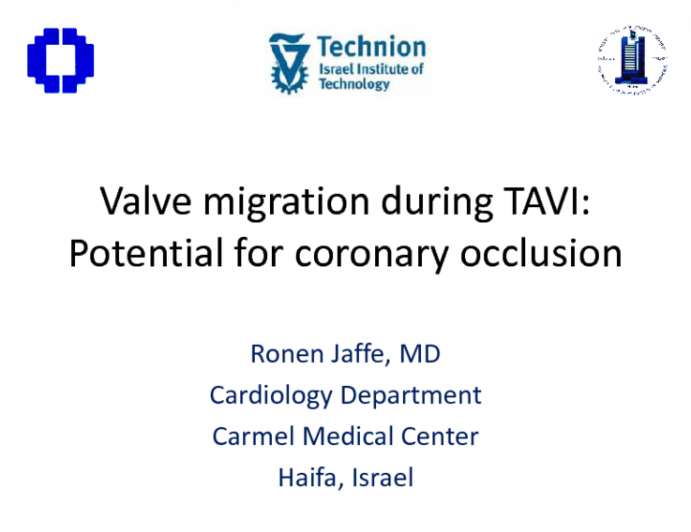 Valve Migration during TAVI: Potential for Coronary Occlusion