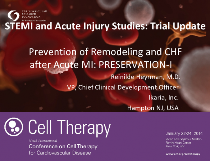 Prevention of Remodeling and CHF after Acute MI: PRESERVATION-I