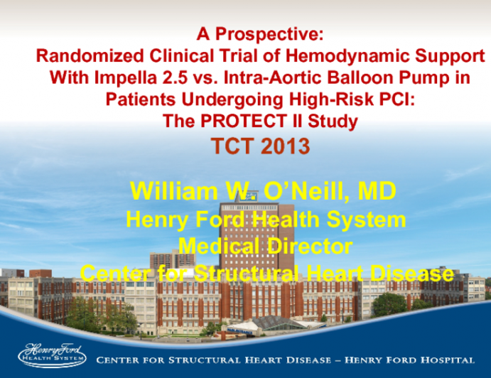 A Prospective: Randomized Clinical Trial of Hemodynamic Support With Impella 2.5 vs. Intra-Aortic Balloon Pump in Patients Undergoing High-Risk PCI: The PROTECT II Study