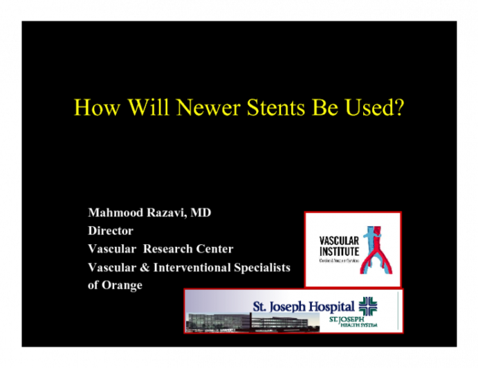 Next Generation Stents: How Will They Be Used?