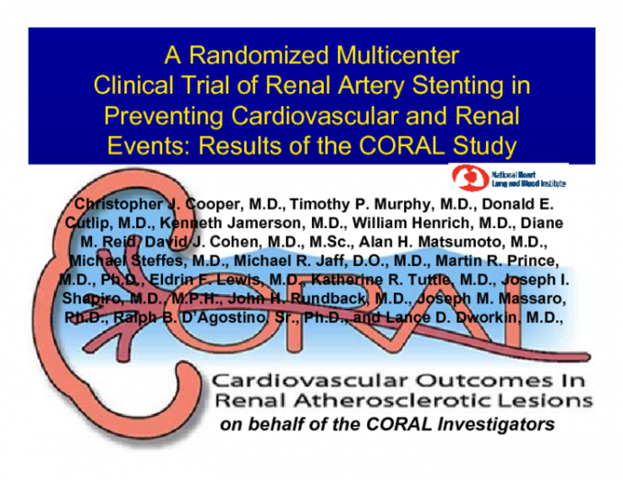 A Randomized Multicenter Clinical Trial of the Role of Renal Artery Stenting in Preventing Cardiovascular and Renal Endpoints: Results of the CORAL Study