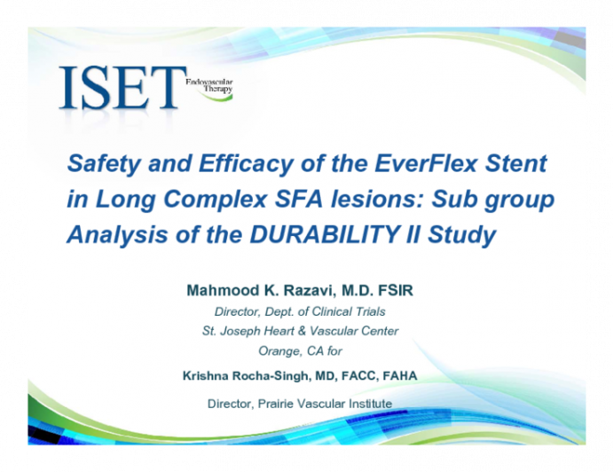 Safety and Efficacy of the EverFlex Stent in Long Complex SFA lesions: Sub-group Analysis of the DURABILITY II Study