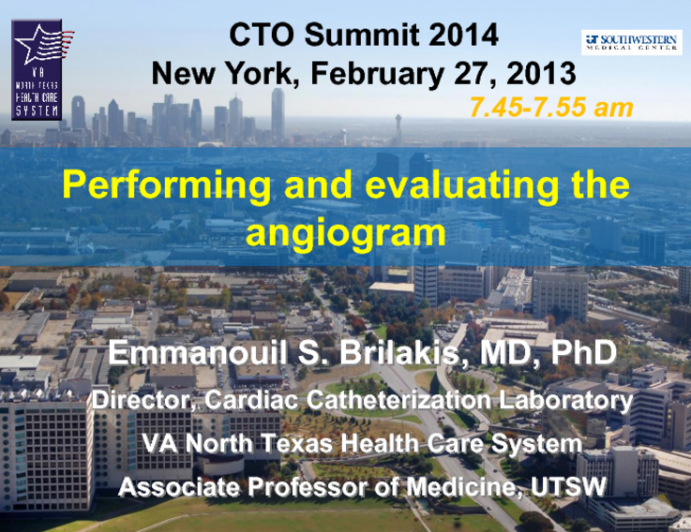 Performing and Evaluating the Angiogram