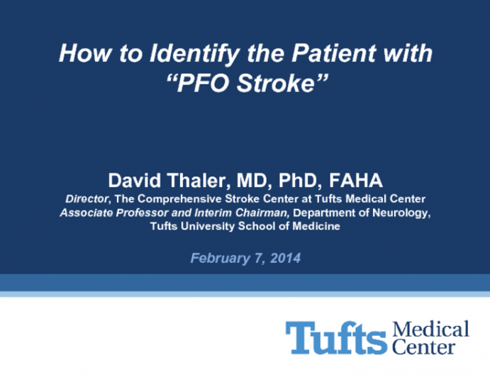 How to Identify the Patient with “PFO Stroke”