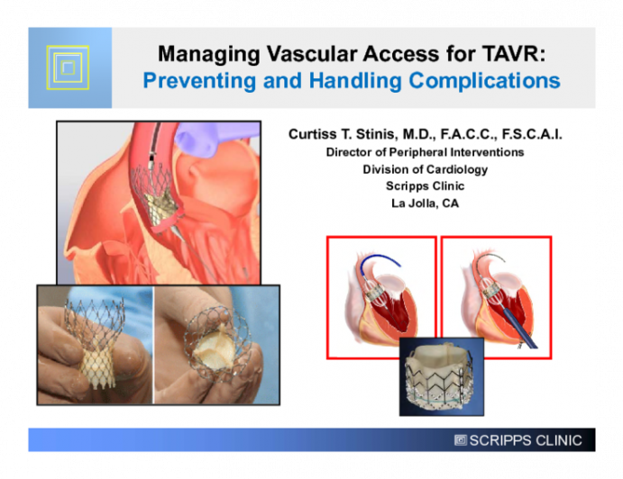 Managing Vascular Access for TAVR: Preventing and Handling Complications