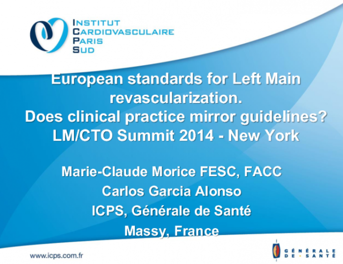 European Standards for Left Main Revascularization: Does Clinical Practice Mirror Guidelines?