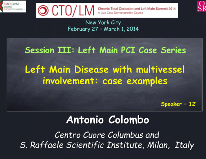 Left Main Disease with Multivessel Involvement: Case Examples