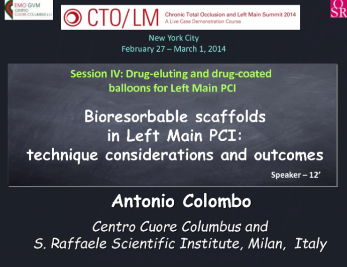 Bioresorbable Scaffolds in Left Main PCI: Technique Considerations and Outcomes