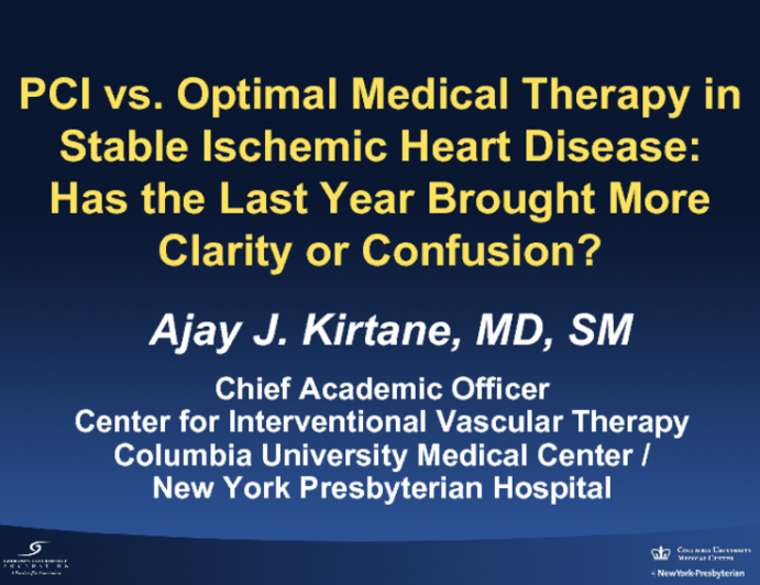 PCI vs. Optimal Medical Therapy in Stable Ischemic Heart Disease: Has the Last Year Brought More Clarity or Confusion?