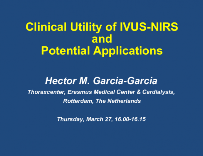 Clinical Utility of IVUS-NIRS and Potential Applications