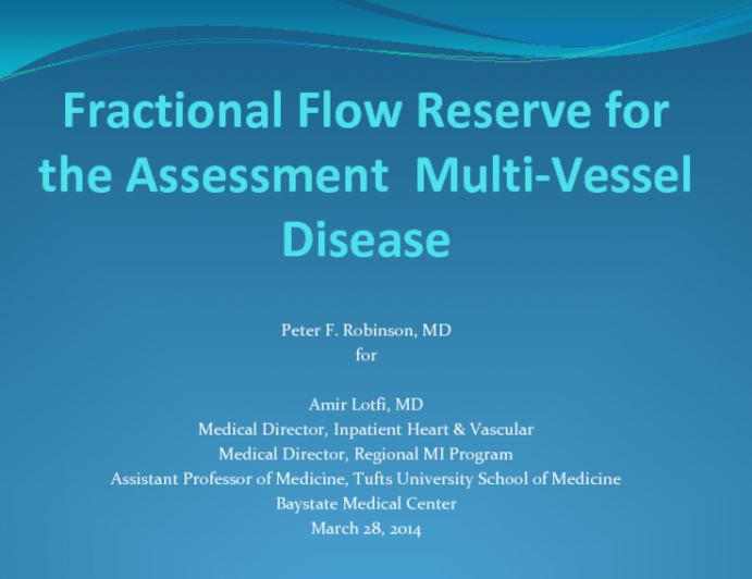 Fractional Flow Reserve for the Assessment Multi-Vessel Disease