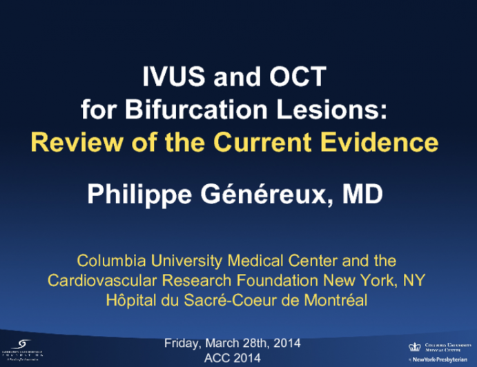 IVUS and OCT for Bifurcation Lesions: Review of the Current Evidence