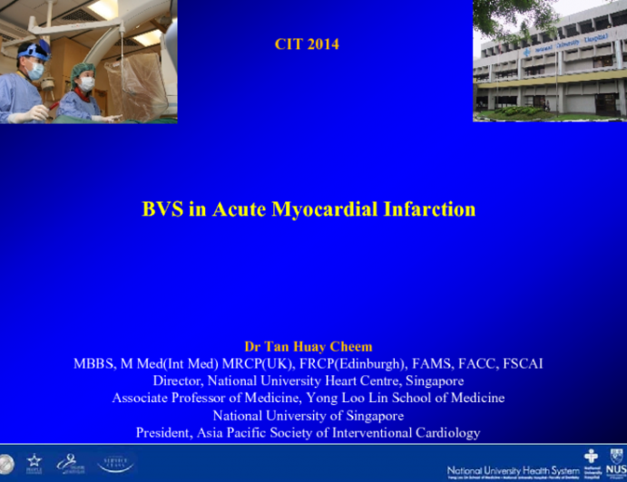 BVS in Acute Myocardial Infarction