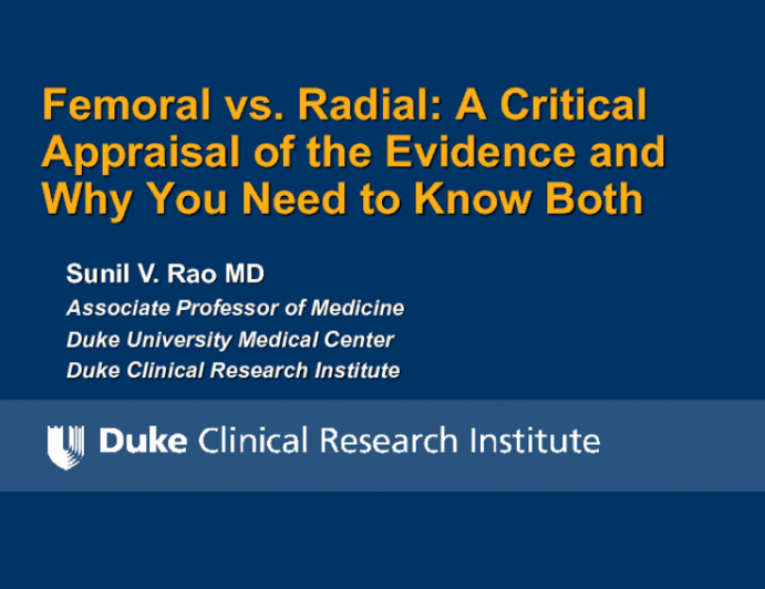 Femoral vs Radial: A Critical Appraisal of the Evidence and Why You Need to Know Both