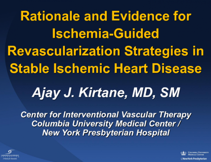 Rationale for Revascularization in Stable Ischemic Heart Disease