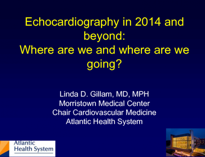 Echocardiography in 2014 and beyond: Where are we and where are we going?